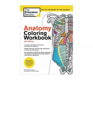 Kindle online PDF Anatomy Coloring Workbook 4th Edition An Easier and Better Way to Learn Anatomy for android