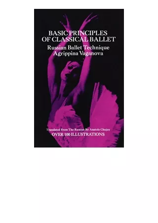 Download PDF Basic Principles of Classical Ballet Russian Ballet Technique for android