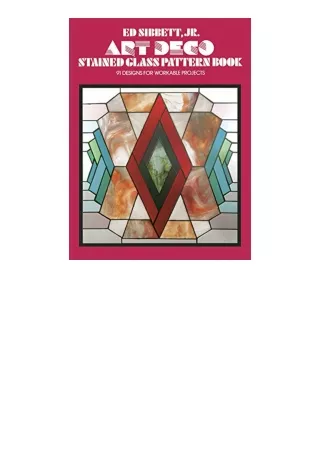 PDF read online Art Deco Stained Glass Pattern Book Dover Stained Glass Instruction full