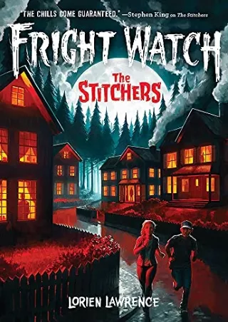 Read ebook [PDF] The Stitchers (Fright Watch #1)