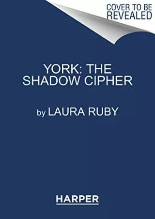 DOWNLOAD/PDF York: The Shadow Cipher (York, 1)