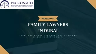 Your Trusted Partners for Family Law and Divorce Cases in Dubai