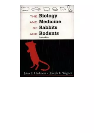 PDF read online Biology and Medicine of Rabbits and Rodents full