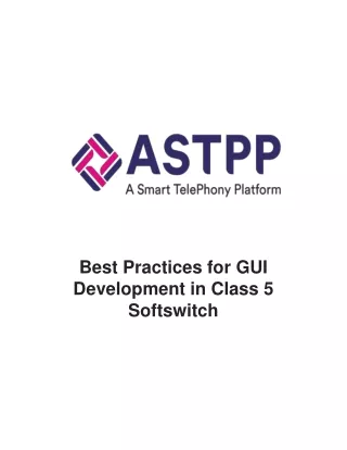 Best Practices for GUI Development in Class 5 Softswitch