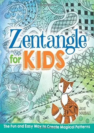 get [PDF] Download Zentangle for Kids