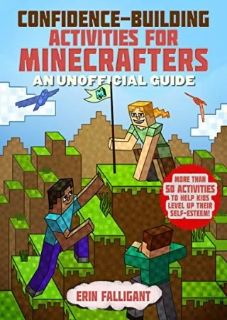 PDF_ Confidence-Building Activities for Minecrafters: More Than 50 Activities to