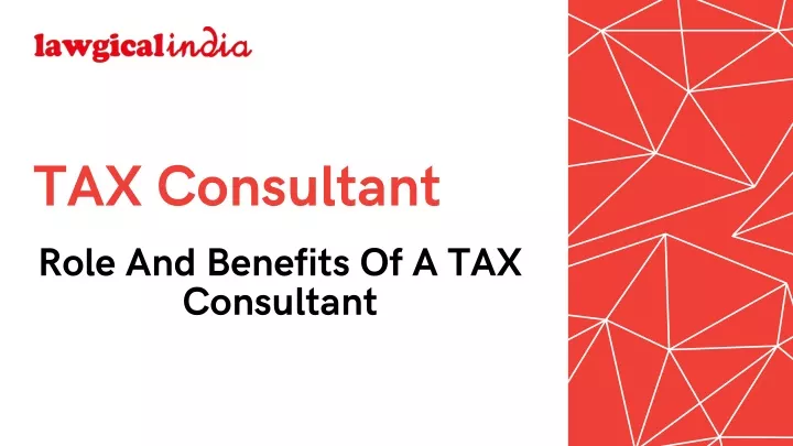 tax consultant role and benefits