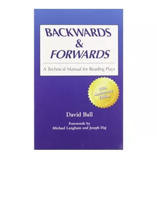 Ebook download Backwards and Forwards A Technical Manual for Reading Plays for ipad
