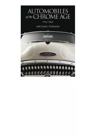 Ebook download Automobiles of the Chrome Age 19461960 unlimited