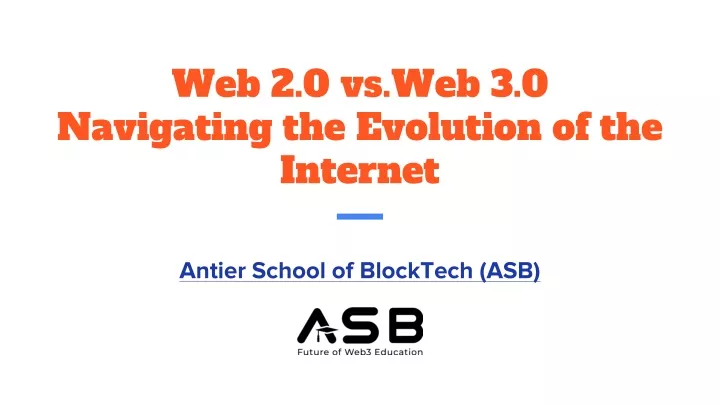 web 2 0 vs web 3 0 navigating the evolution of the internet