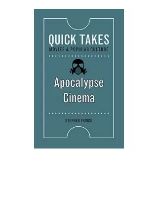 Download PDF Apocalypse Cinema Quick Takes Movies and Popular Culture full