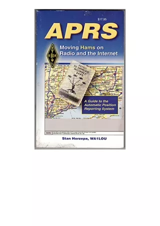 PDF read online Aprs Moving Hams On Radio And The Internet A Guide to the Automatic Position Reporting System unlimited