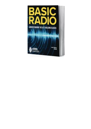 Download PDF Basic RadioUnderstanding the Key Building Blocks of Radio for android