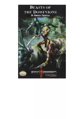 Ebook download Beasts of the Dominions Savage Worlds Beasts and Barbarians S2P30003 for android