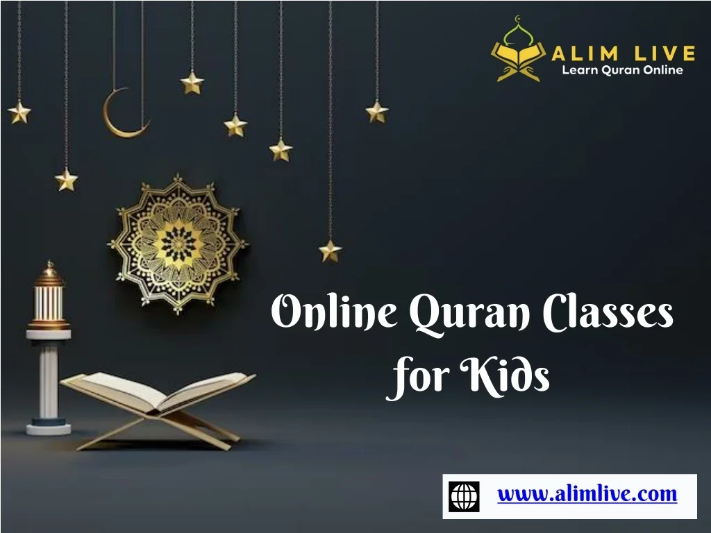 PPT - Online Quran Classes for Kids PowerPoint Presentation, free ...