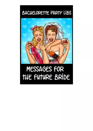 Download Bachelorette Party LIBS Messages For The Future Bride Engagement Party or Bachelorette Party LIBS funny keepsak