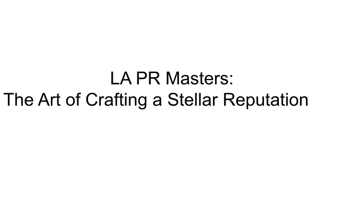 la pr masters