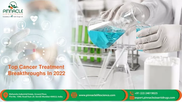 top cancer treatment breakthroughs in 2022