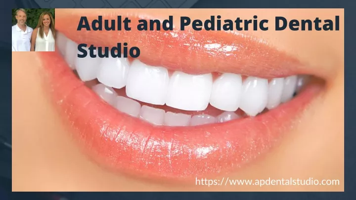 adult and pediatric dental studio