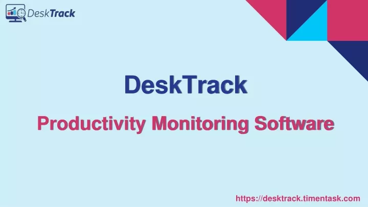 desktrack productivity monitoring software