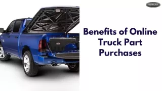 Benefits of Online Truck Part Purchases