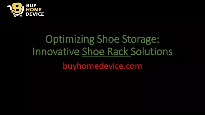 optimizing shoe storage innovative shoe rack solutions