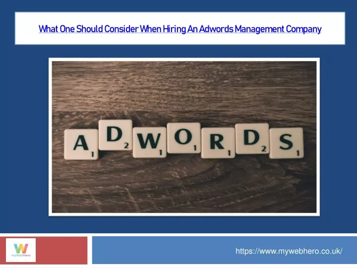 what one should consider when hiring an adwords
