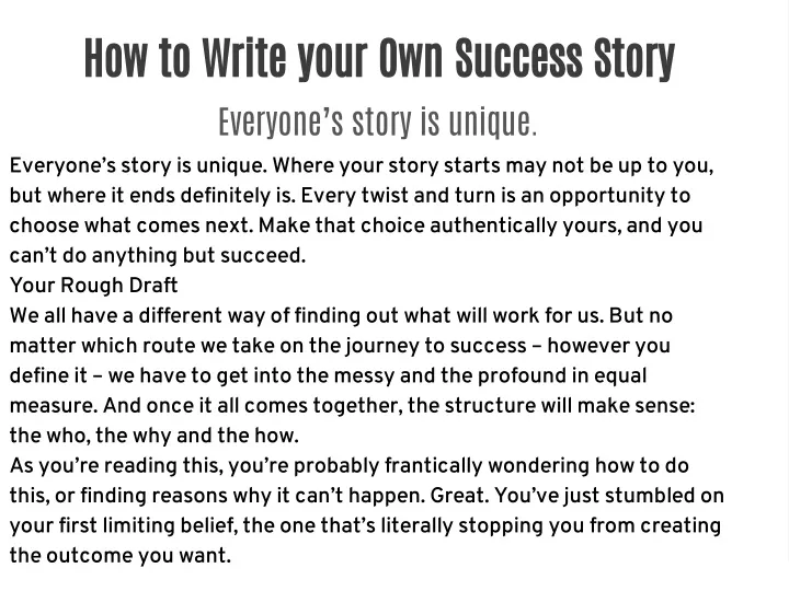 how to write your own success story everyone