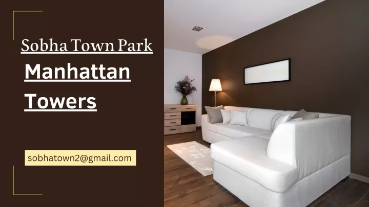 sobha town park manhattan towers