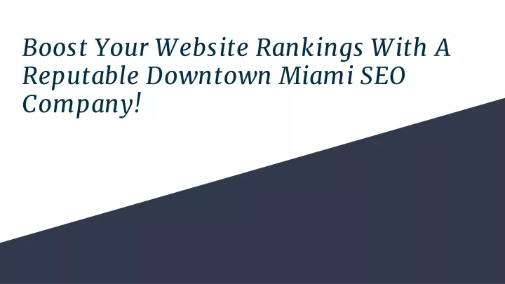 boost your website rankings with a reputable downtown miami seo company