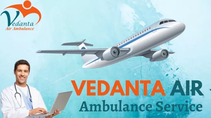 vedanta air ambulance service