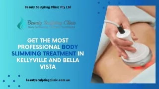 Get the Most Professional Body Slimming Treatment in Kellyville and Bella Vista