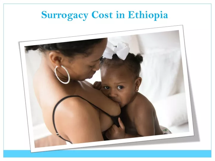 surrogacy cost in ethiopia
