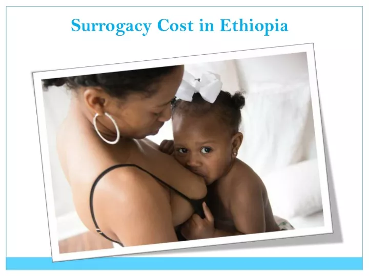 surrogacy cost in ethiopia