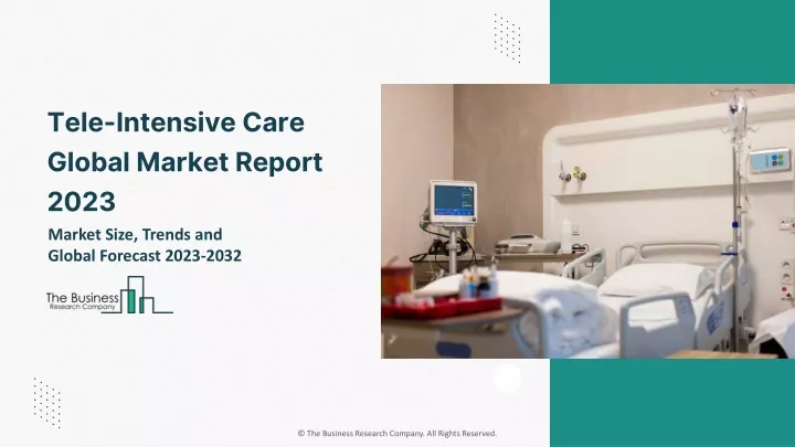 tele intensive care global market report 2023