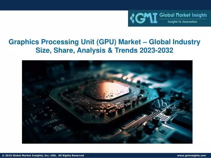 graphics processing unit gpu market global