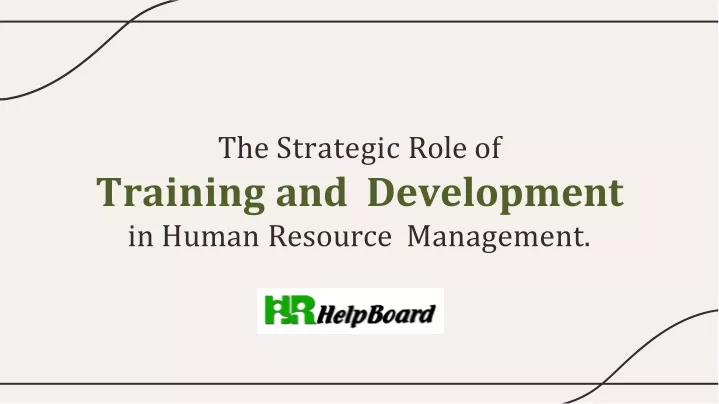 the strategic role of training and development in human resource management