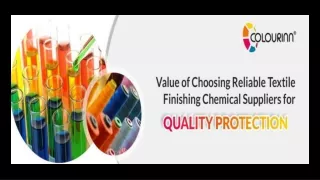 Value of Choosing Reliable Textile Finishing Chemical Suppliers for Quality Protection