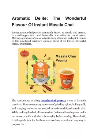 Aromatic Delite: The Wonderful Flavour Of Instant Masala Chai