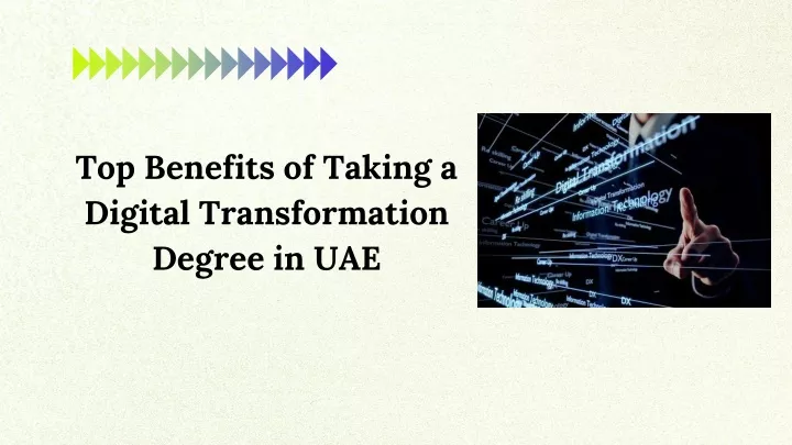 top benefits of taking a digital transformation degree in uae