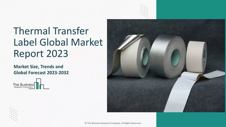 thermal transfer label global market report 2023