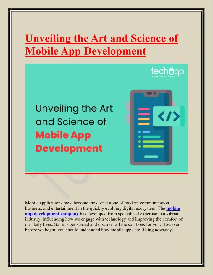 unveiling the art and science of mobile