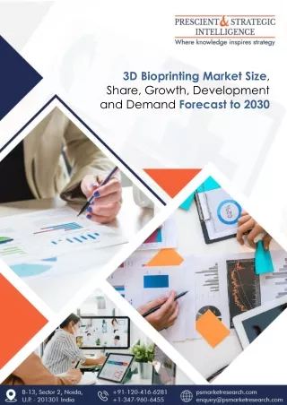 3D Bioprinting Market Size, Share, Growth and Demand Forecast to 2030
