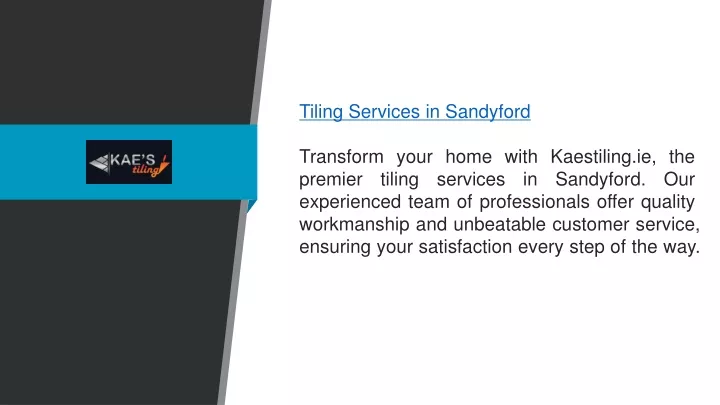 tiling services in sandyford transform your home