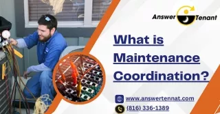 What is Maintenance Coordination