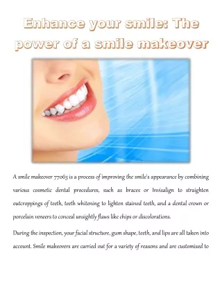 a smile makeover 77063 is a process of improving