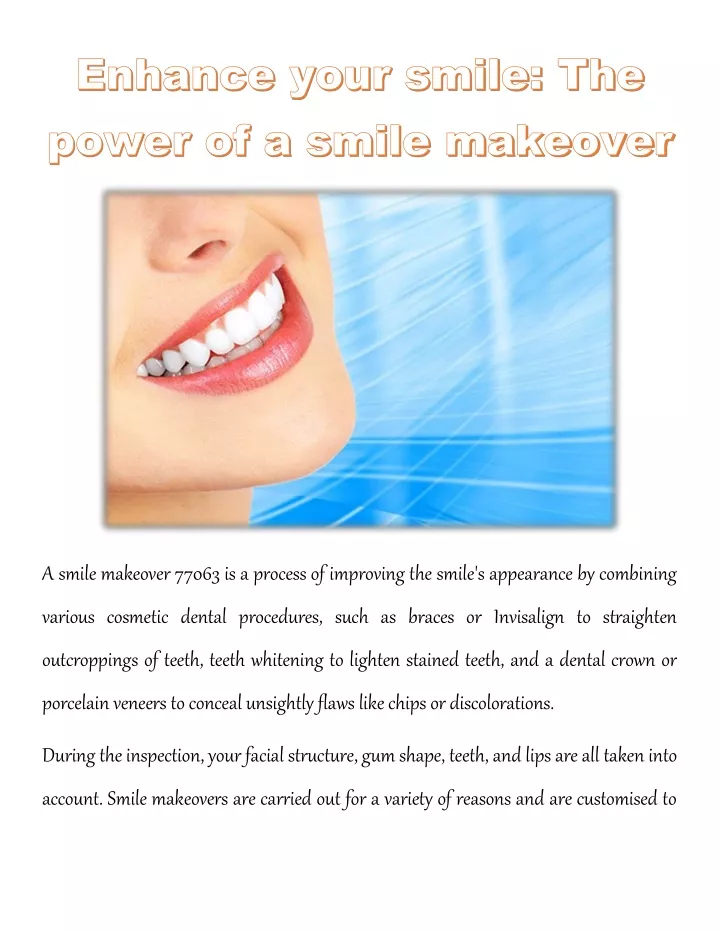 a smile makeover 77063 is a process of improving