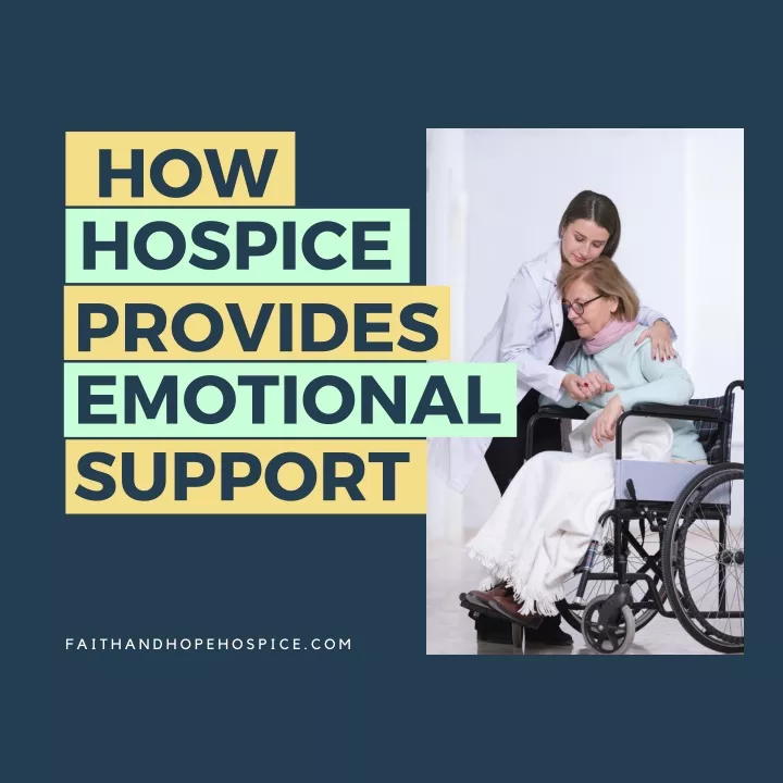 how hospice provides emotional support