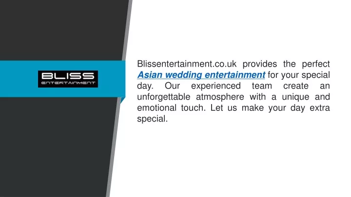 blissentertainment co uk provides the perfect