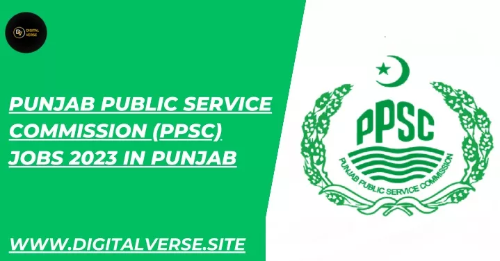 punjab public service commission ppsc jobs 2023
